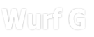 Wurf G
