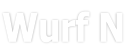 Wurf N