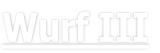 Wurf III